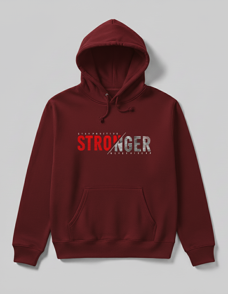 Premium hoodie for winters front side printed stay positive stronger